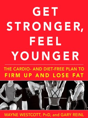 cover image of Get Stronger, Feel Younger